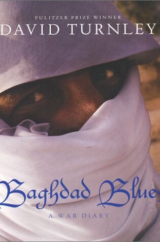 Cover of Baghdad Blues:A War Diary