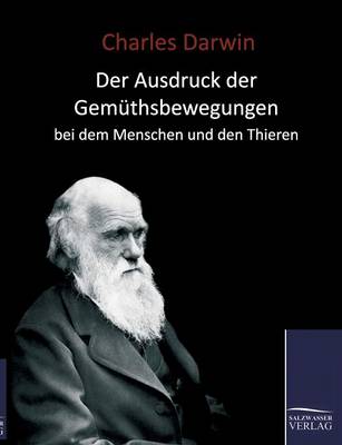 Book cover for Der Ausdruck der Gemuthsbewegungen beim Menschen