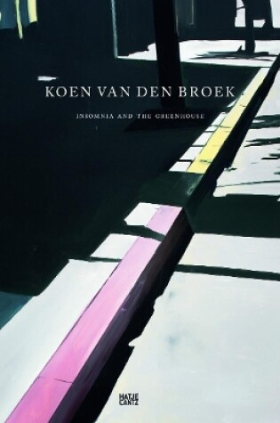 Cover of Koen van den Broek: Insomnia and the Greenhouse