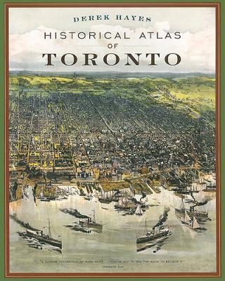 Book cover for Historical Atlas of Toronto