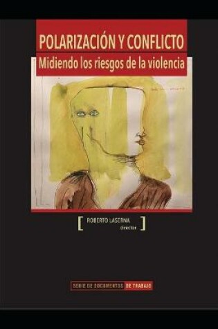 Cover of Polarizacion y conflicto