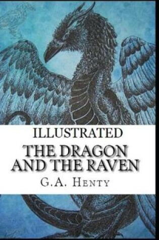 Cover of The Dragon and the Raven Illustrated