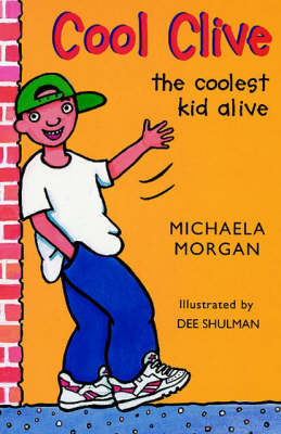 Book cover for Cool Clive, the Coolest Kid Alive
