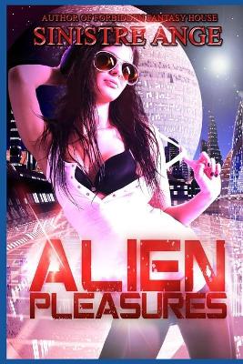 Book cover for Alien Pleasures