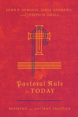 Book cover for A Pastoral Rule for Today