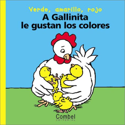 Book cover for A Gallinita Le Gustan Los Colores