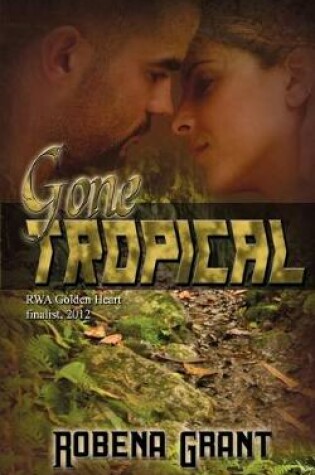 Cover of Gone Tropical