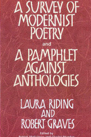 Cover of Survey of Modernist Poetry and a Pamphlet Against Anthologies