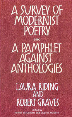 Book cover for Survey of Modernist Poetry and a Pamphlet Against Anthologies