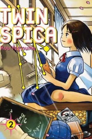 Cover of Twin Spica Volume 2