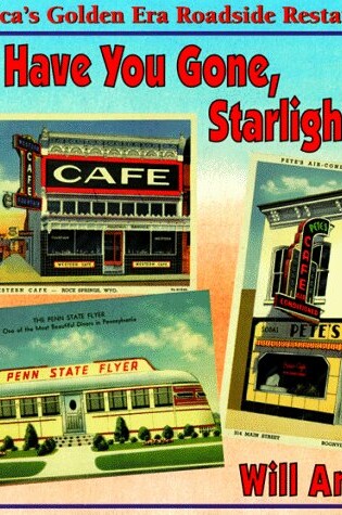 Cover of Where Have You Gone, Starlight Cafe?