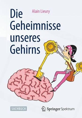 Book cover for Die Geheimnisse unseres Gehirns