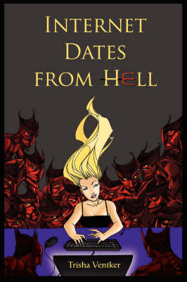 Book cover for Internet Dates From Hell