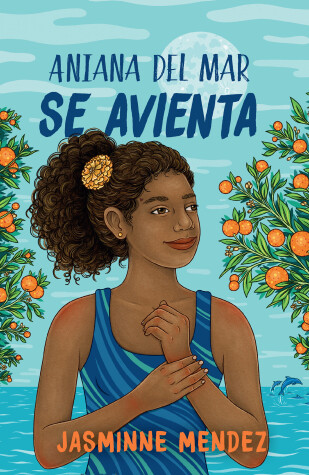 Book cover for Aniana del Mar se avienta / Aniana del Mar Jumps In