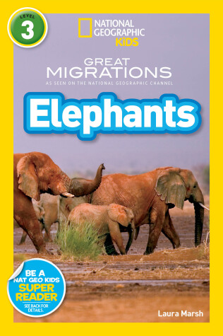 Book cover for National Geographic Readers: Great Migrations Elephants