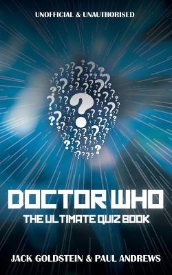 Book cover for Doctor Who - The Ultimate Quiz Book