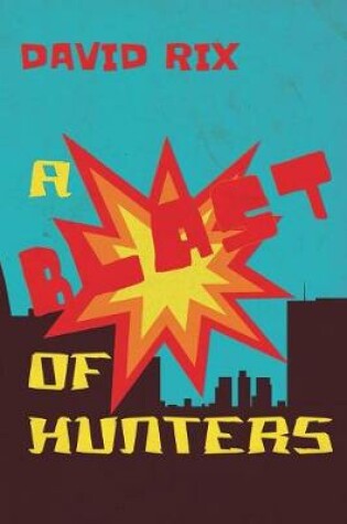 Cover of A Blast of Hunters