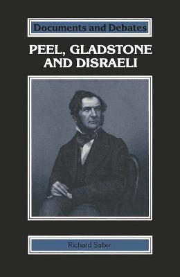 Cover of Peel, Gladstone and Disraeli