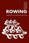 Book cover for Rowing Strength and Conditioning Log