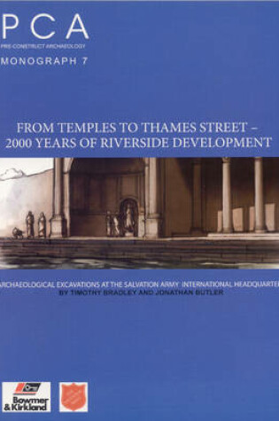 Cover of From Temples to Thames Street - 2000 Years of Riverside Development