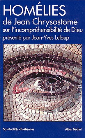 Cover of Homelies Sur L'Incomprehensibilite de Dieu