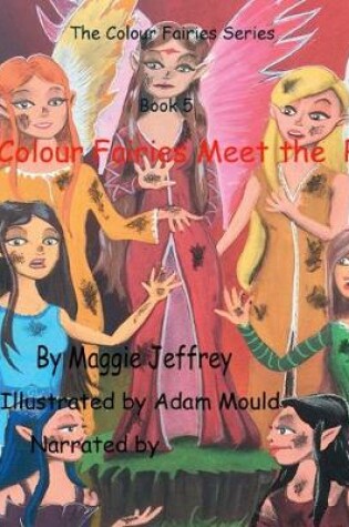 Cover of The Colour Fairies Meet the Pixies