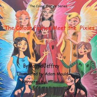 Cover of The Colour Fairies Meet the Pixies