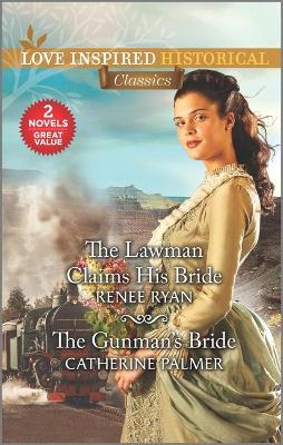 Book cover for The Lawman Claims His Bride & the Gunman's Bride