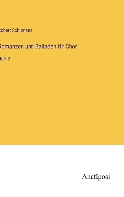 Book cover for Romanzen und Balladen für Chor