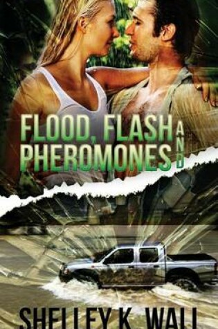 Cover of Flood, Flash, and Pheromones