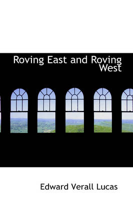 Book cover for Roving East and Roving West