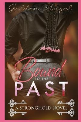 Book cover for Bound to the Past