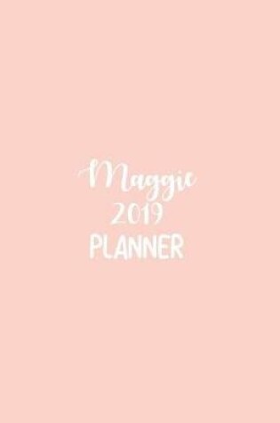 Cover of Maggie 2019 Planner