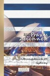 Book cover for Praxis Zeichnen - A3 Übungsbuch 29