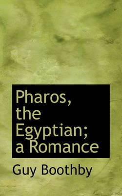 Book cover for Pharos, the Egyptian; A Romance