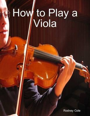 Book cover for How to Play a Viola