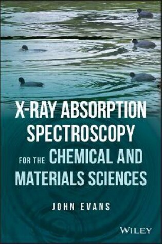 Cover of X-ray Absorption Spectroscopy for the Chemical and Materials Sciences