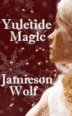 Book cover for Yuletide Magic