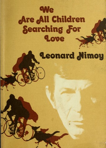 Book cover for The We Are All Children Searching for Love