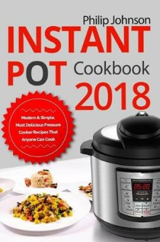 Cover of Instant Pot Cookbook 2018