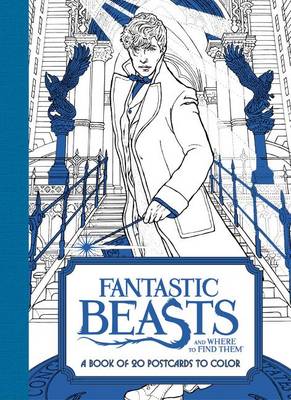 Cover of Fantastic Beasts and Where to Find Them: A Book of 20 Postcards to Color