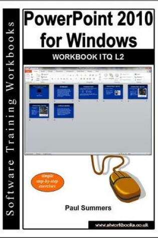 Cover of Powerpoint 2010 for Windows Workbook Itq L2