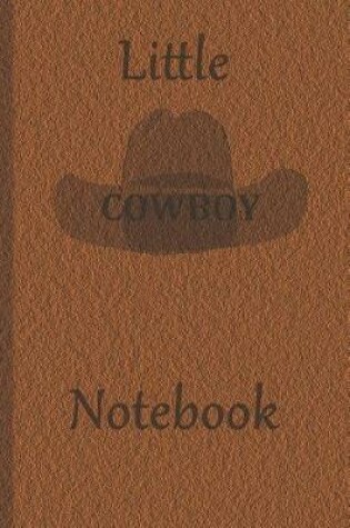 Cover of Little Cowboy Notebook