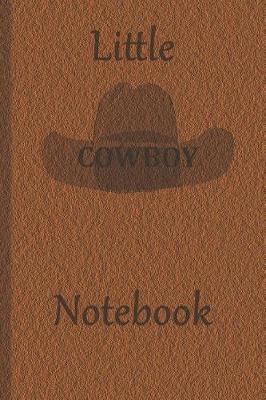 Book cover for Little Cowboy Notebook