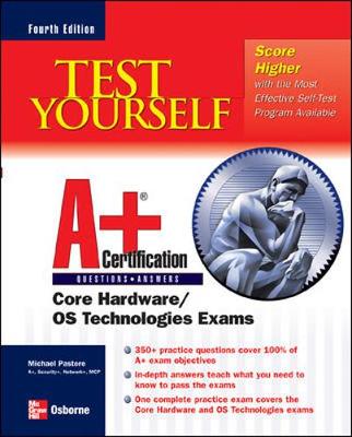 Book cover for Test Yourself A+ Certification, Fourth Edition