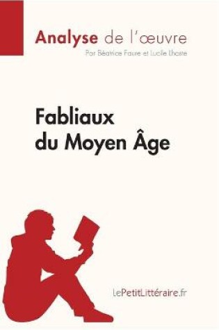 Cover of Fabliaux du Moyen �ge (Analyse de l'oeuvre)