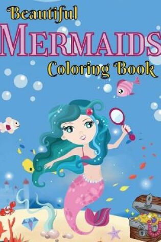 Cover of Beautiful Mermaids Coloring Book