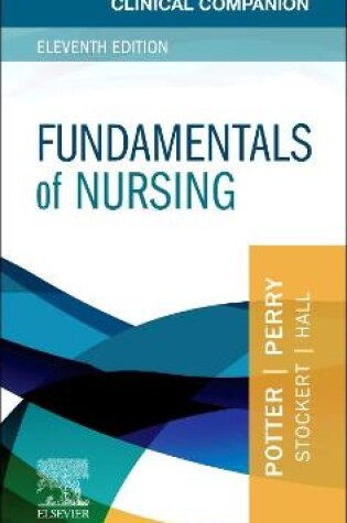 Cover of Clinical Companion for Fundamentals of Nursing - E-Book