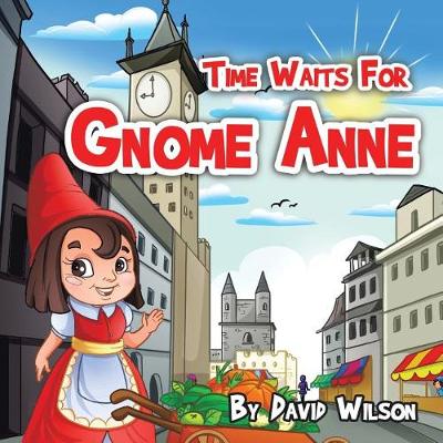 Book cover for Time Waits for Gnome Anne
