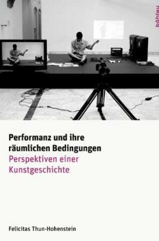 Cover of Performanz Und Ihre R umlichen Bedingungen